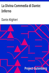 La Divina Commedia di Dante: Inferno
