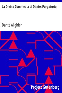 La Divina Commedia di Dante: Purgatorio