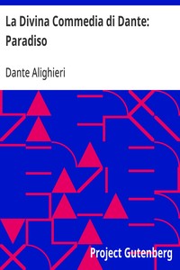 La Divina Commedia di Dante: Paradiso