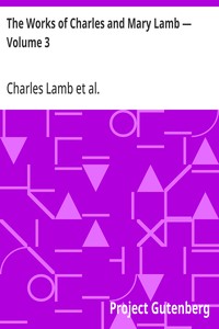 The Works of Charles and Mary Lamb — Volume 3