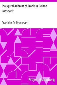Inaugural Address of Franklin Delano Roosevelt