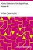 A Select Collection of Old English Plays, Volume 08