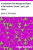 A Compilation of the Messages and Papers of the Presidents. Volume 1, part 2: John Adams