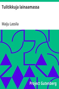Tulitikkuja lainaamassa