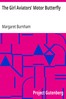 The Girl Aviators' Motor Butterfly