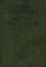 The happiest time of their lives