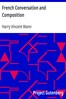 French Conversation and Composition