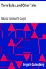 Taras Bulba, and Other Tales