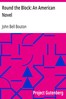 Round the Block: An American Novel