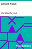 Overland: A Novel