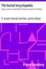 The Nuttall encyclopædia :  being a concise and comprehensive dictionary of general knowledge