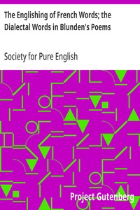 The Englishing of French Words; the Dialectal Words in Blunden's Poems