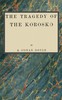 The Tragedy of the Korosko