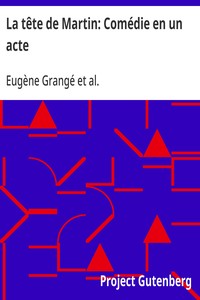 La tête de Martin: Comédie en un acte