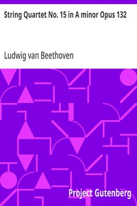 String Quartet No. 15 in A minor Opus 132