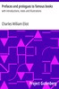 Prefaces and prologues to famous books :  with introductions, notes and illustrations
