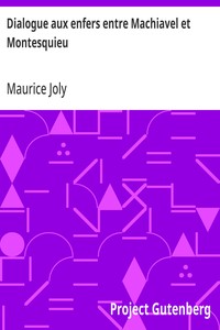 Dialogue aux enfers entre Machiavel et Montesquieu