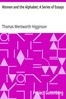 Women and the Alphabet: A Series of Essays