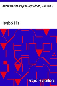 Studies in the Psychology of Sex, Volume 5