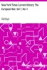 New York Times Current History: The European War, Vol 1, No. 1