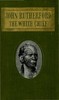 John Rutherford, the White Chief: A Story of Adventure in New Zealand