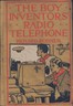 The Boy Inventors' Radio Telephone