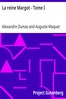 La reine Margot - Tome I