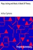 Plays, Acting and Music: A Book Of Theory