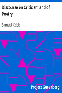 Discourse on Criticism and of Poetry