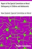 Report of the Special Committee on Moral Delinquency in Children and Adolescents