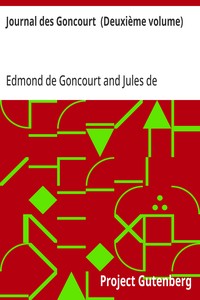 Journal des Goncourt  (Deuxième volume)
