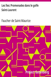Les îles: Promenades dans le golfe Saint-Laurent