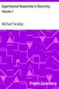 Experimental Researches in Electricity, Volume 1