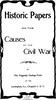 Historic Papers on the Causes of the Civil War