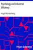 Psychology and Industrial Efficiency