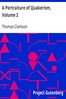 A Portraiture of Quakerism, Volume 2