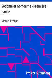 Sodome et Gomorrhe - Première partie