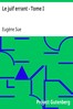Le juif errant - Tome I