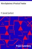 Nitro-Explosives: A Practical Treatise