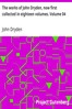 The works of John Dryden, now first collected in eighteen volumes. Volume 04
