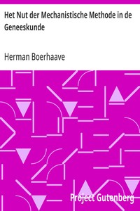 Het Nut der Mechanistische Methode in de Geneeskunde
