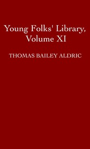 Young Folks' Library, Volume XI (of 20)