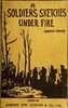 A Soldier's Sketches Under Fire