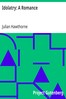 Idolatry: A Romance