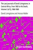 The Last Journals of David Livingstone, in Central Africa, from 1865 to His Death, Volume I (of 2), 1866-1868