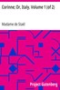 Corinne; Or, Italy. Volume 1 (of 2)