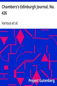 Chambers's Edinburgh Journal, No. 426