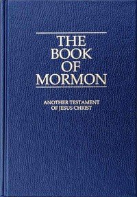 The Book of Mormon :  an account written by the hand of Mormon, upon plates taken from the plates of Nephi