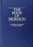 The Book of Mormon :  an account written by the hand of Mormon, upon plates taken from the plates of Nephi