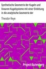 Synthetische Geometrie der Kugeln und linearen Kugelsysteme mit einer Einleitung in die analytische Geometrie der Kugelsysteme